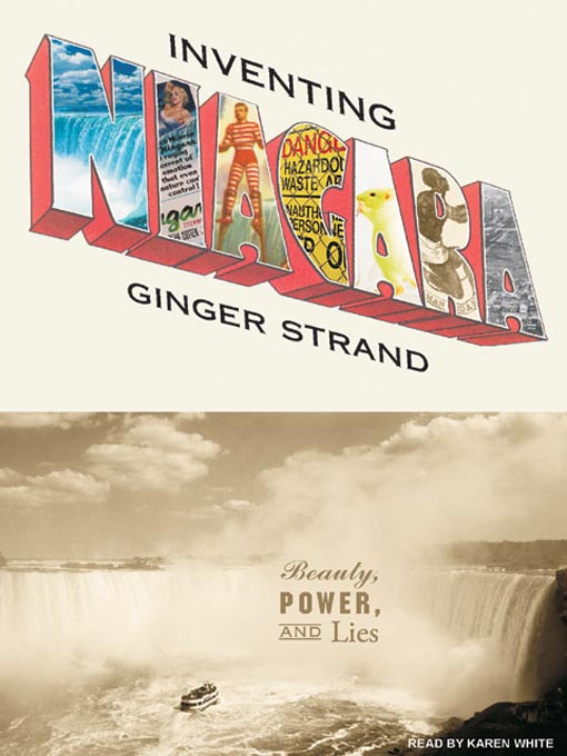 Title details for Inventing Niagara by Ginger Strand - Available